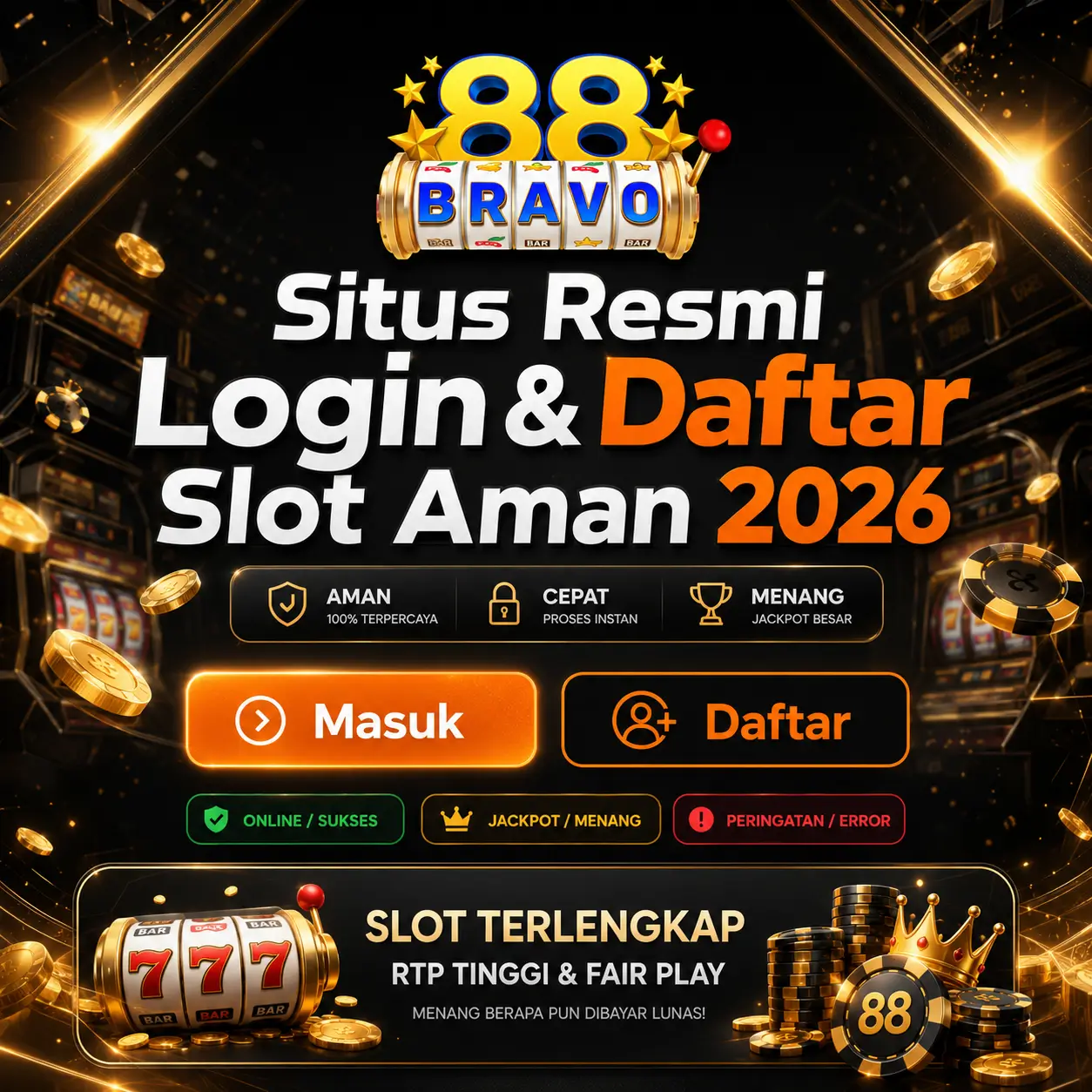 Galeri foto BRAVO88 : Situs Resmi Login & Daftar Slot Aman 2026 di Jakarta